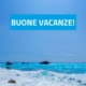 Buone vacanze