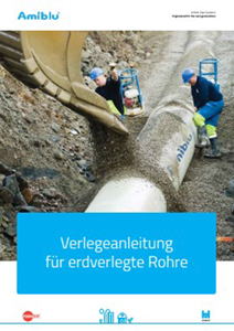 Verlegerichtlinie für erdverlegte GFK-Rohrsysteme