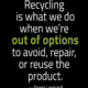 reduce repair reuse recycle mantra